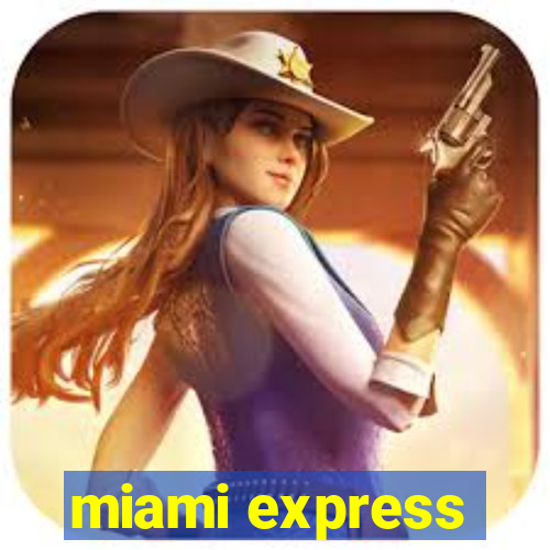 miami express